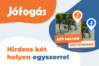 Hirdess két helyen egyszerre!